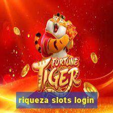 riqueza slots login