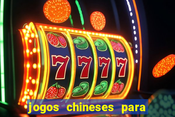 jogos chineses para ganhar dinheiro