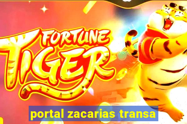 portal zacarias transa