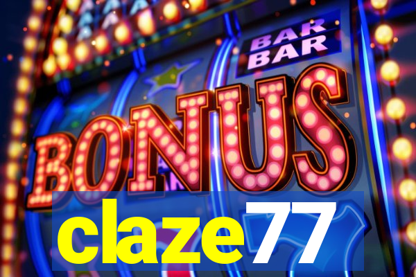 claze77