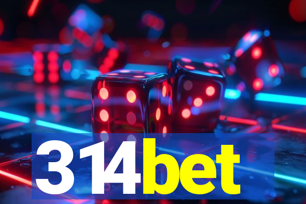 314bet