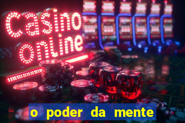 o poder da mente para ganhar na loteria