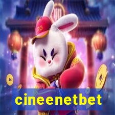 cineenetbet