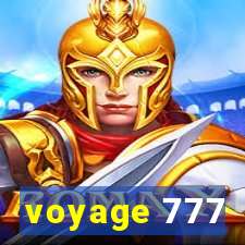 voyage 777