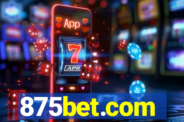 875bet.com