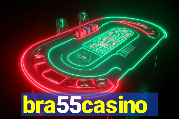 bra55casino