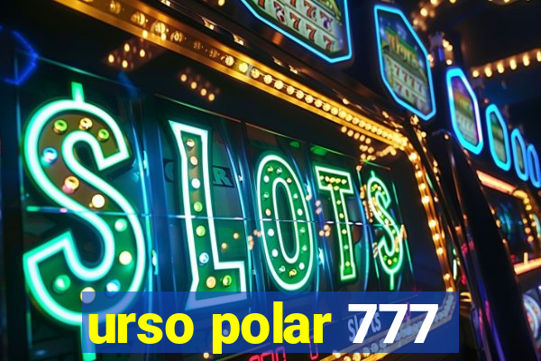 urso polar 777