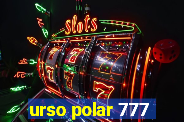 urso polar 777