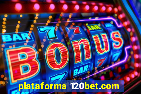 plataforma 120bet.com