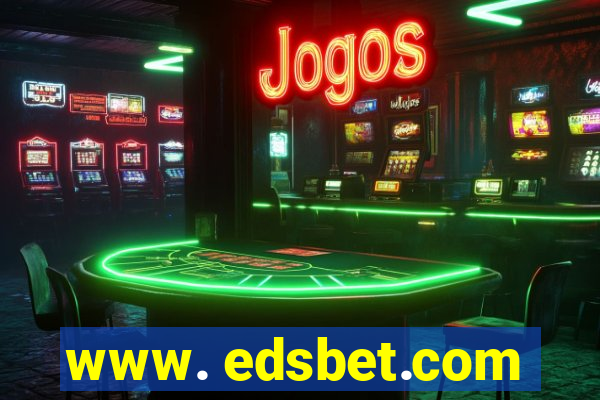 www. edsbet.com