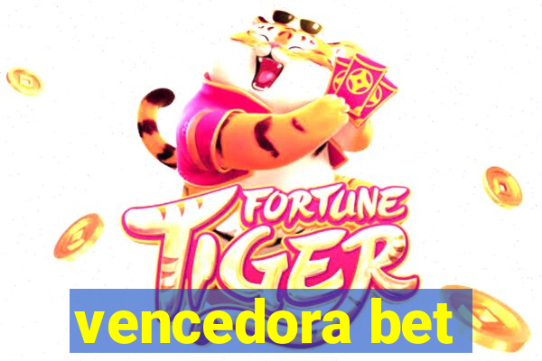 vencedora bet