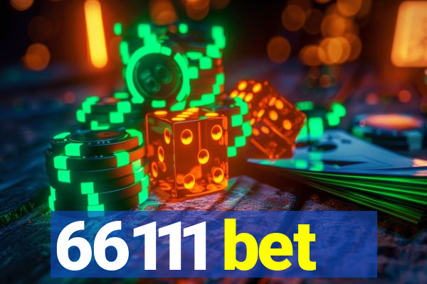 66111 bet