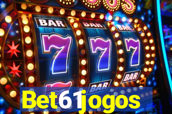 Bet61jogos