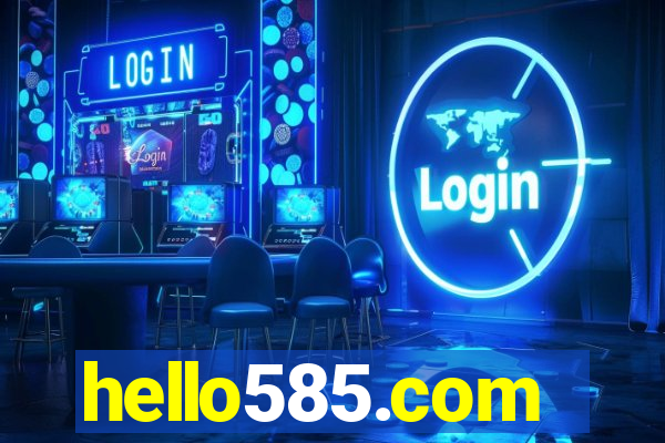 hello585.com