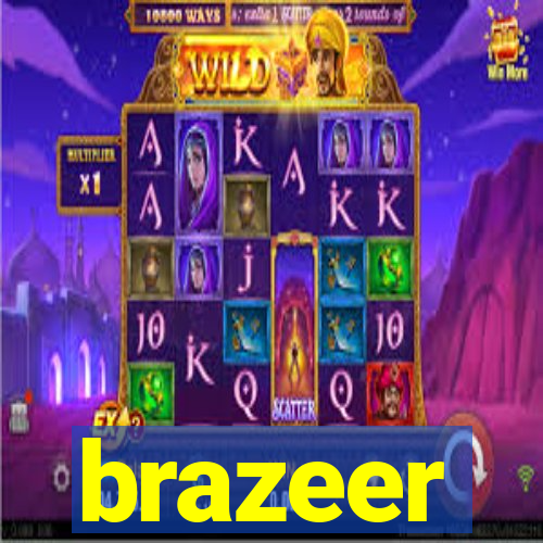 brazeer