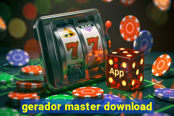 gerador master download