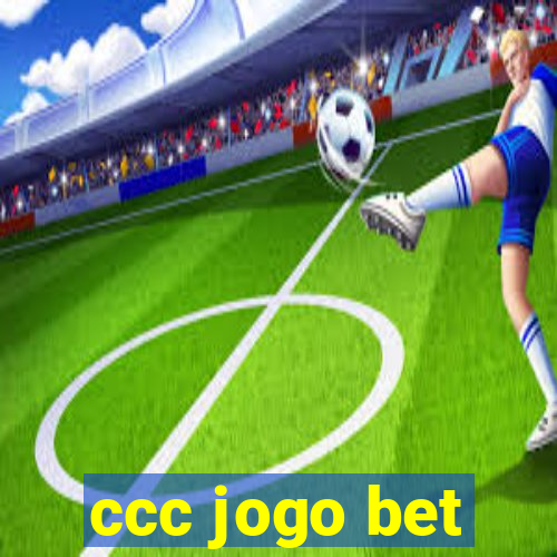 ccc jogo bet