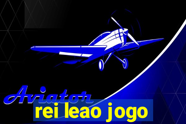 rei leao jogo