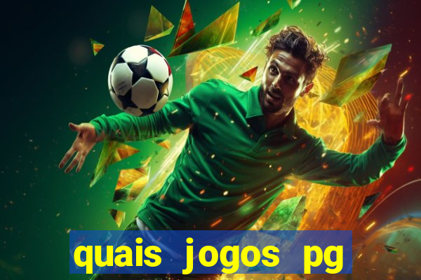 quais jogos pg estao pagando agora