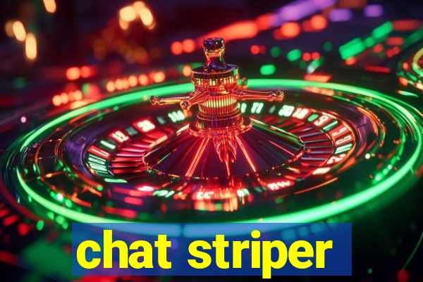 chat striper