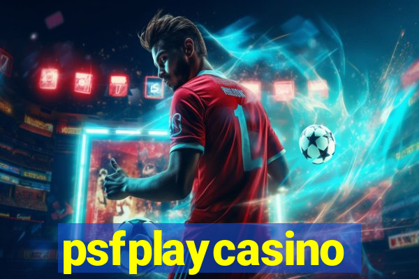 psfplaycasino