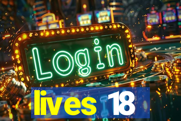 lives 18