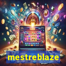 mestreblaze