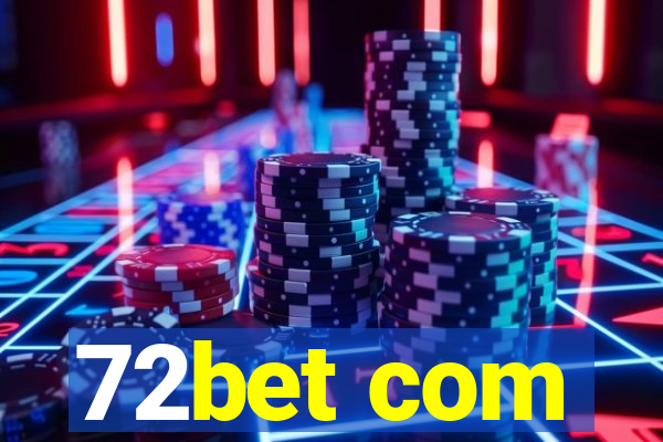 72bet com