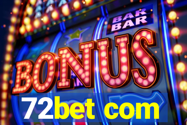 72bet com