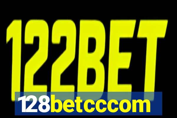 128betcccom