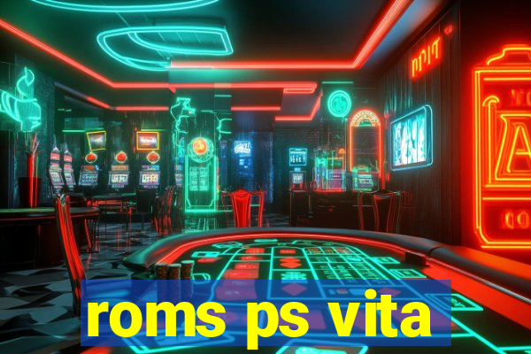 roms ps vita