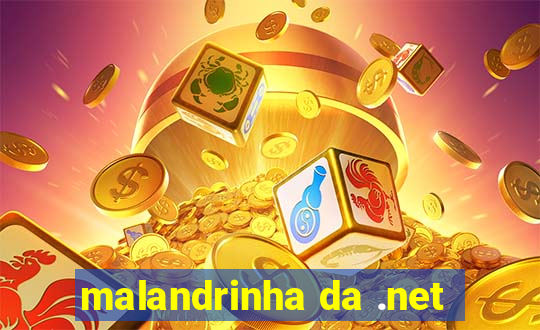 malandrinha da .net