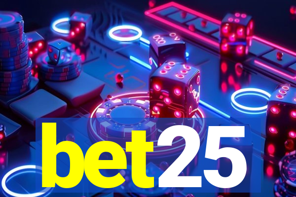 bet25