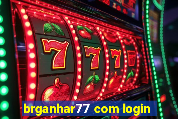 brganhar77 com login