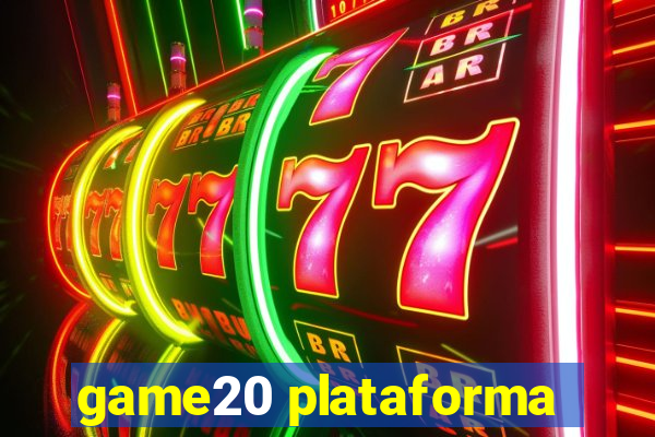 game20 plataforma