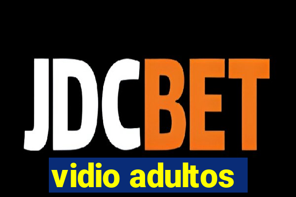 vidio adultos