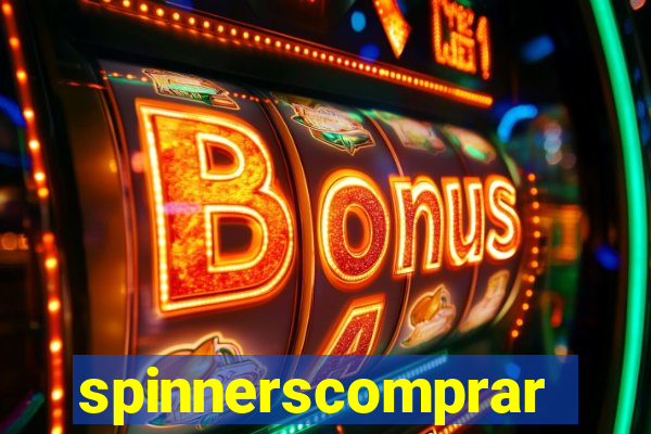 spinnerscomprar