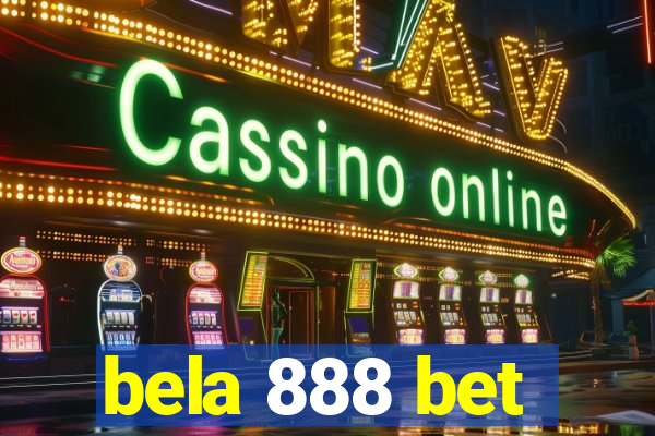 bela 888 bet