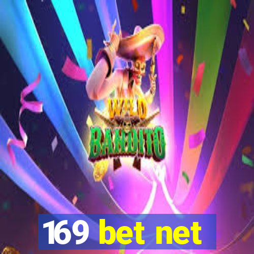 169 bet net