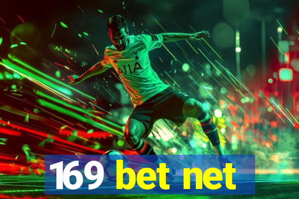 169 bet net