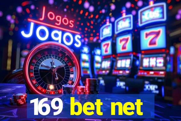 169 bet net