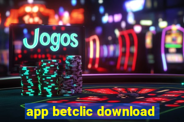 app betclic download