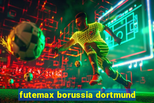 futemax borussia dortmund