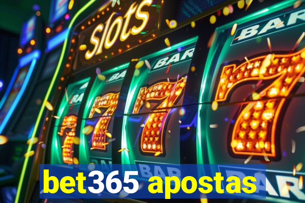 bet365 apostas