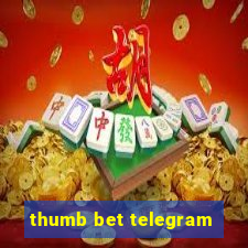 thumb bet telegram