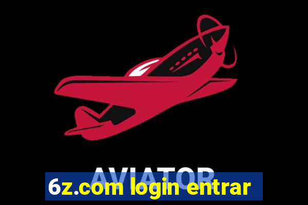 6z.com login entrar