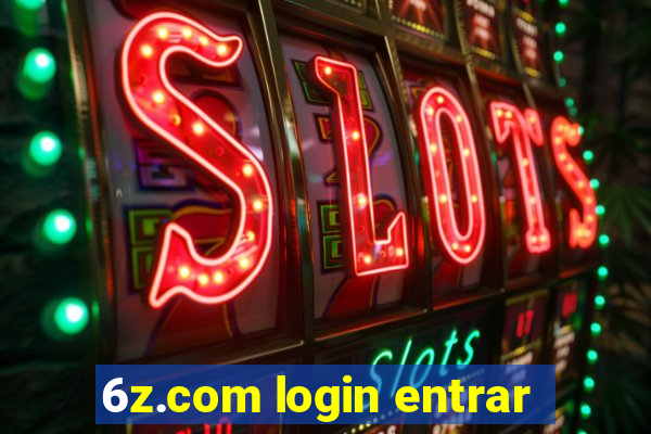 6z.com login entrar