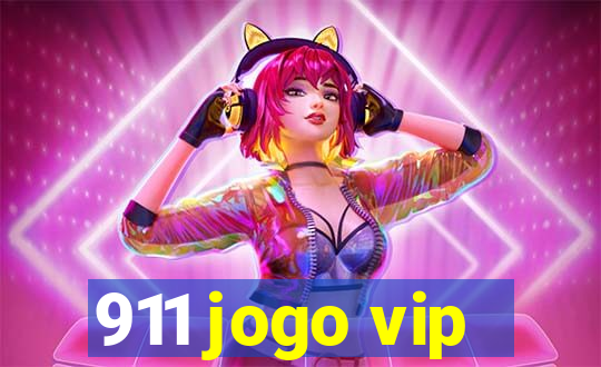 911 jogo vip