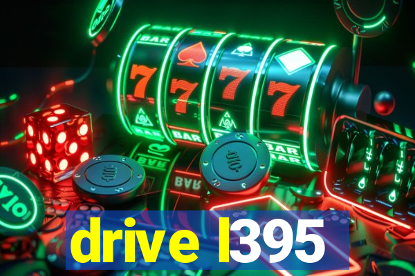 drive l395