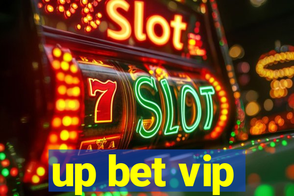 up bet vip